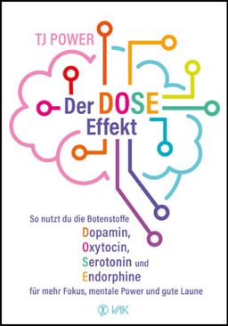 Der DOSE-Effekt