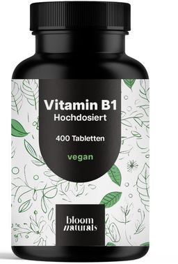 Vitamin B1 Tabletten - 400 Tabletten - Hochdosiert mit 250 mg Thiamin - Bloom Naturals®