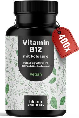 Vitamin B12 - 400 Tabletten - 500 µg B12 & 200 µg Folsäure - Bloom Naturals®