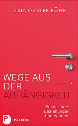 Wege aus der Abhängigkeit