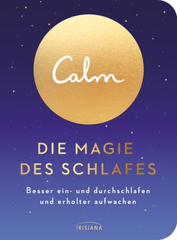 Calm – Die Magie des Schlafes