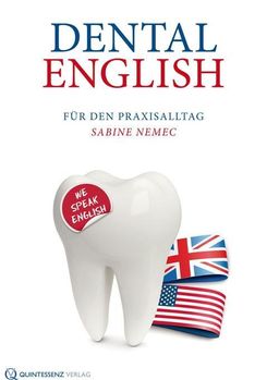 Dental English Für den Praxisalltag