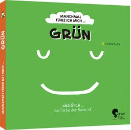Manchmal fühle ich mich Grün