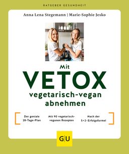 GU Mit VETOX vegetarisch-vegan abnehmen