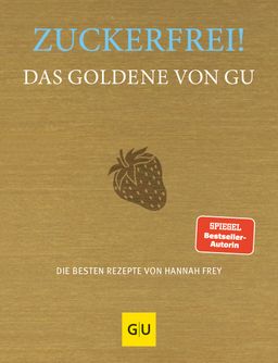 GU Zuckerfrei! Das Goldene von GU