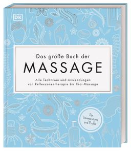 Das große Buch der Massage