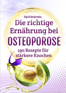 Die richtige Ernährung bei Osteoporose