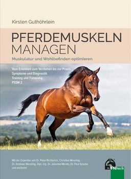 Pferdemuskeln managen Muskeltraining - Trainingsplanung - Fütterung