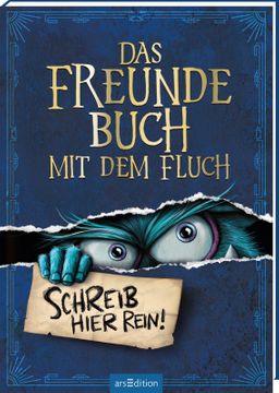 Das Freundebuch mit dem Fluch Schreib hier rein!, Eintragbuch 14,5 x 20,5 cm