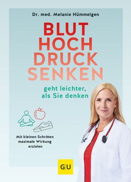 GU Bluthochdrucksenken geht leichter, als Sie denken