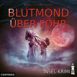 Insel-Krimi 08: Blutmond über Föhr CD, Insel-Krimi 8, Moin, Sonne, Strand...und Blut