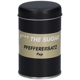 F* THE SUGAR Pfefferersatz Pepe