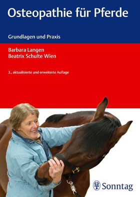 Osteopathie für Pferde Grundlagen und Praxis