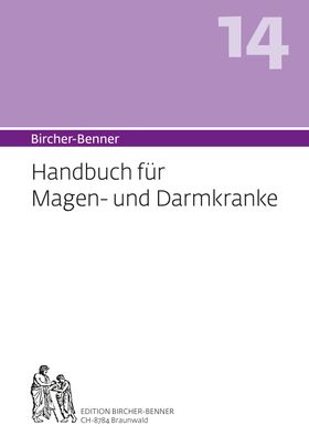 Bircher-Benner (Hand)buch Nr.14 für Magen- und Darmkranke mit Rezeptteil und ausgearbeiteter