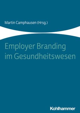 Employer Branding im Gesundheitswesen