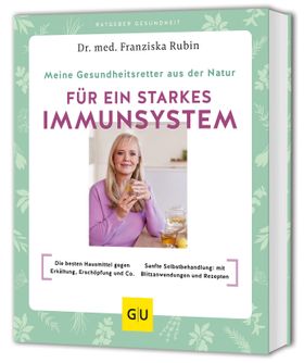 GU Meine Gesundheitsretter aus der Natur für ein starkes Immunsystem
