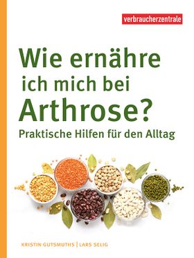 Wie ernähre ich mich bei Arthrose?