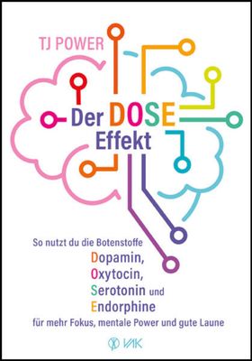 Der DOSE-Effekt