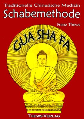 Schabemethode Gua Sha Fa in der TCM