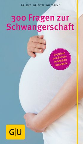 GU 300 Fragen zur Schwangerschaft