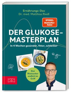 Der Glukose-Masterplan