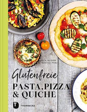 Glutenfreie Pasta, Pizza und Quiche