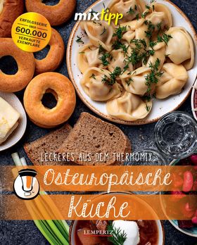 mixtipp: Osteuropäische Küche Kochen mit dem Thermomix®