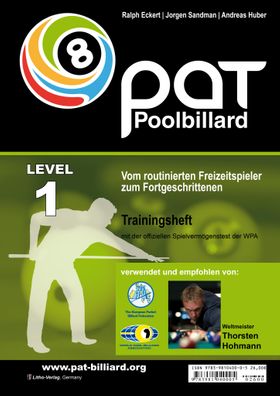 PAT Pool Billard Trainingsheft Level 1 Mit dem offiziellen Spielvermögenstest der WPA. Vom routin...