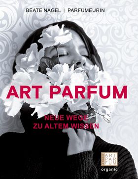 Art parfum Neue Wege zu altem Wissen