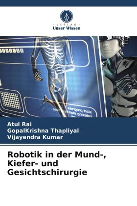 Robotik in der Mund-, Kiefer- und Gesichtschirurgie DE