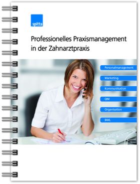 Professionelles Praxismanagement in der Zahnarztpraxis