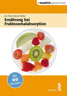 Ernährung bei Fruktosemalabsorption