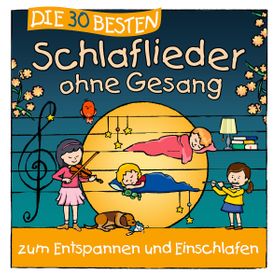 Die 30 Besten Schlaflieder Ohne Gesang