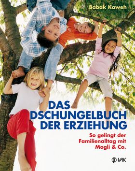 Das Dschungelbuch der Erziehung