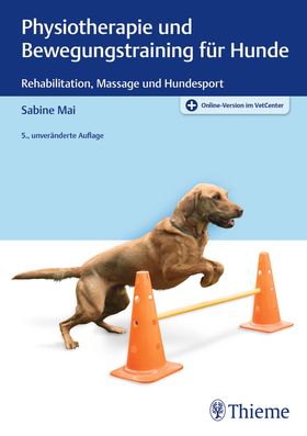 Physiotherapie und Bewegungstraining für Hunde Rehabilitation, Massage und Hundesport