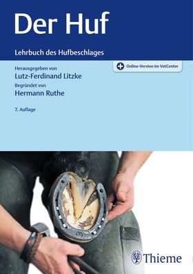 Der Huf Lehrbuch des Hufbeschlages\nbegründet von Hermann Ruthe
