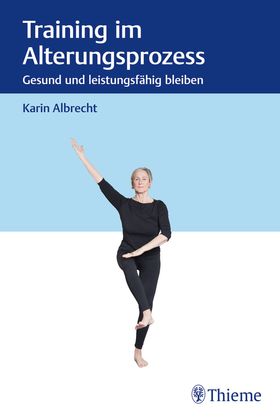 Training im Alterungsprozess Gesund und leistungsfähig bleiben