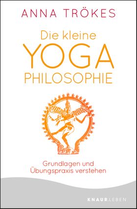 Die kleine Yoga-Philosophie