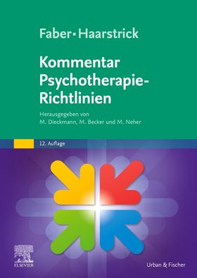 Faber/Haarstrick. Kommentar Psychotherapie-Richtlinien