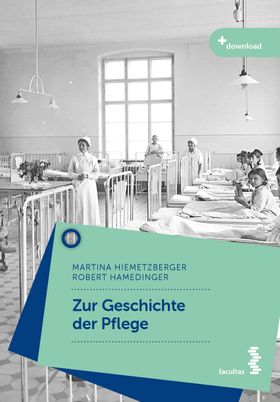 Überblick zur Geschichte der Pflege