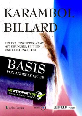 Karambol Billard Basis Ein Trainingsprogramm mit Übungen, Spielen und Leistungstest