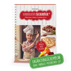 Kinderleichte Becherküche - Plätzchen, Kekse, Cookies & Co. (Band 3)