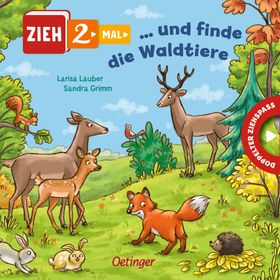 Zieh 2-mal ... und finde die Waldtiere Mit extrabreiten Panoramaseiten