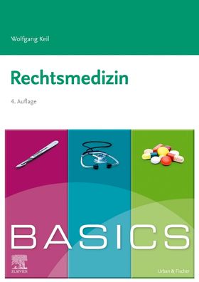 BASICS Rechtsmedizin