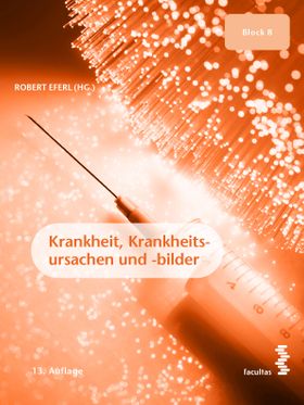 Krankheit, Krankheitsursachen und -bilder