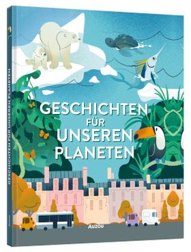 Geschichten für unseren Planeten