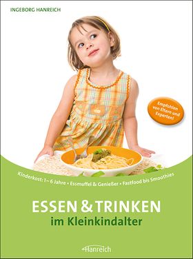 Essen & Trinken im Kleinkindalter