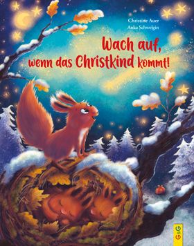 Wach auf, wenn das Christkind kommt!