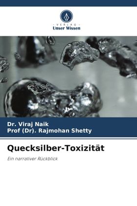 Quecksilber-Toxizität Ein narrativer Rückblick