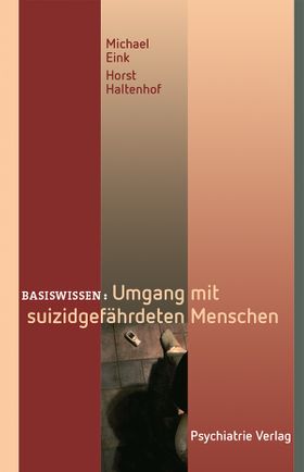 Umgang mit suizidgefährdeten Menschen